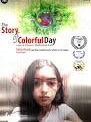 «داستان یک روز رنگی» برگزیده نهمین دوره فستیوال «وراکروز» مکزیک