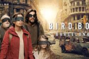 فیلم bird box barcelona؛ دنیایی ترسناک با آدم‌های بینا